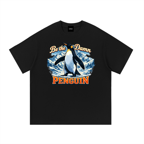 BE THE DAMN PENGUN-Essential Cotton T-Shirt